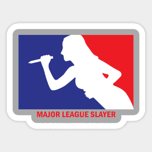 Major League Slayer Sticker